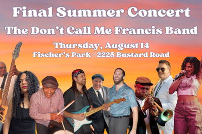 Final Summer Concert: Don't Call Me Francis
