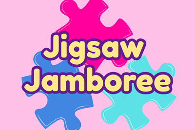 Jigsaw Jamboree - Friday, March 20
