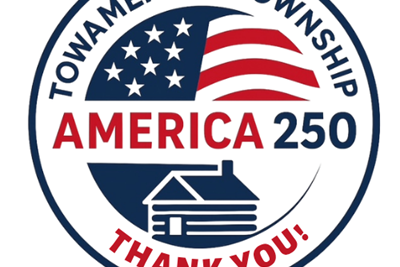 America 250 Celebration - Thank you, Towamencin!